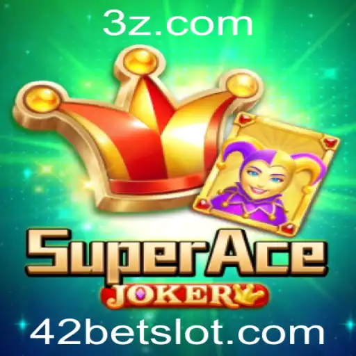 42 bet - Descubra o fascinante mundo de SuperAceJoker e a estratégia 42 bet