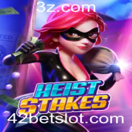 HeistStakes: Descubra o Excitante Mundo do Jogo de Apostas '42 Bet'